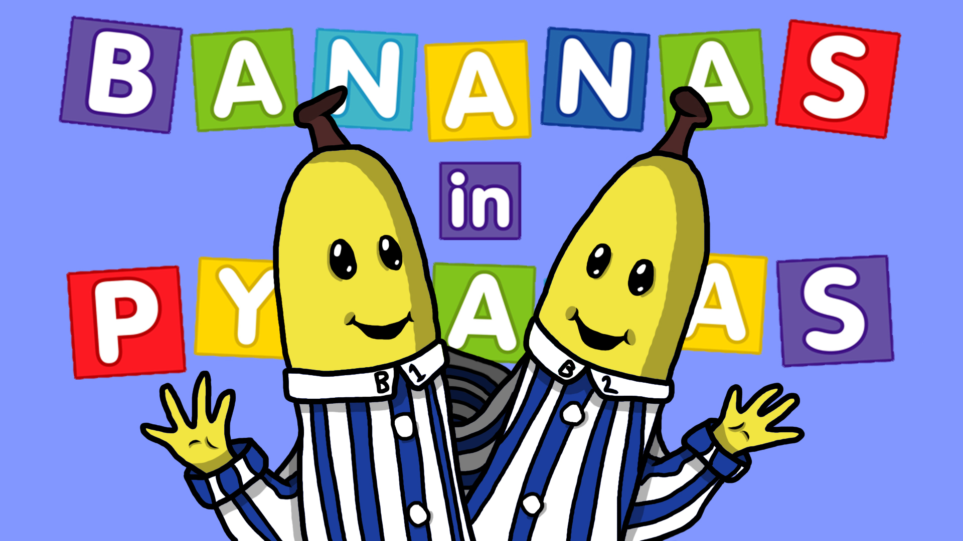 Bananas In Pyjamas