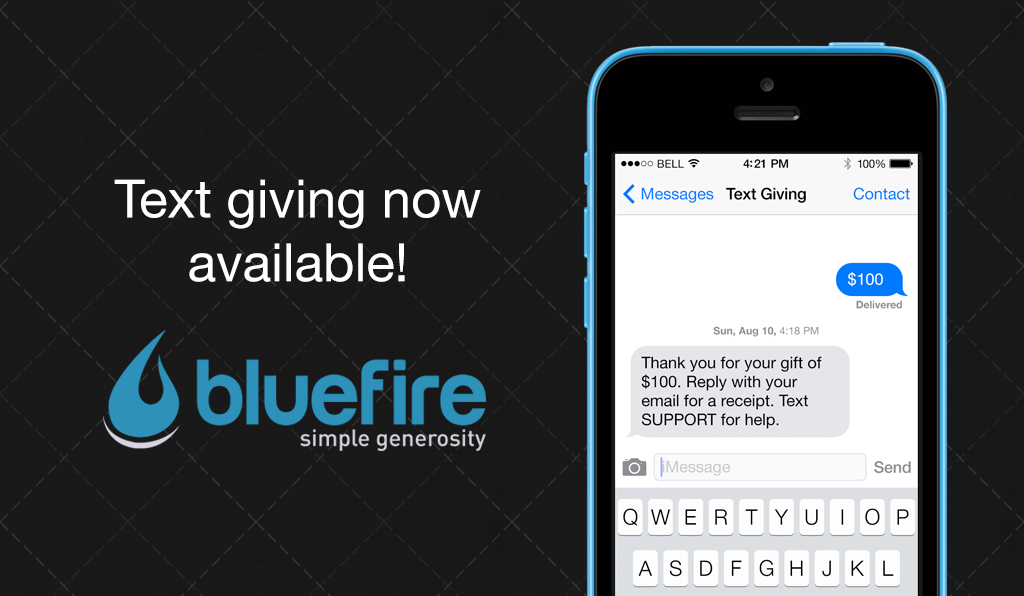 Text Giving Q&A – BlueFire Support