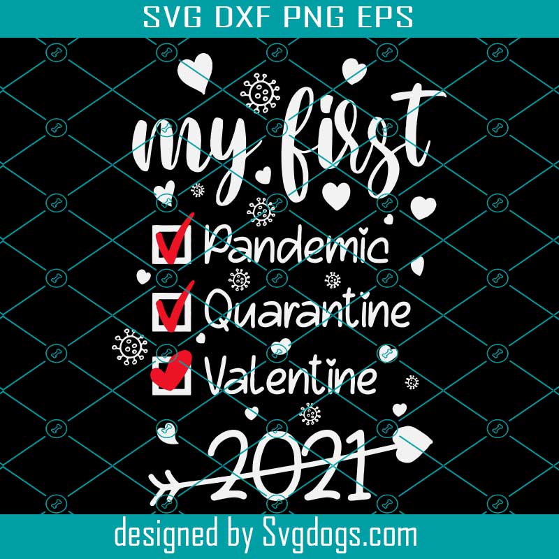 Many see valentine's day as the universal holiday of love. My First Valentine Svg Baby Valentines Svg 1st Valentines Day Svg Baby Onesies Svg 2021 Valentines Day Gift Svgdogs
