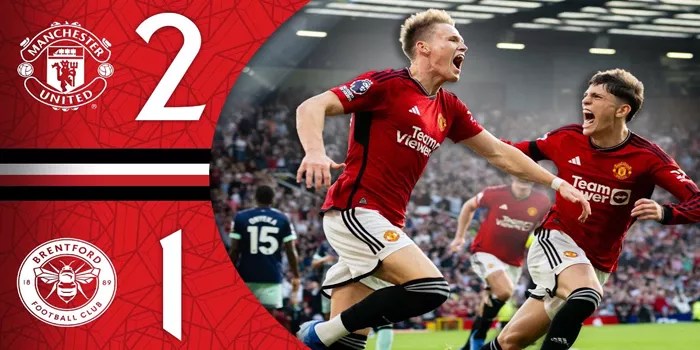 Kebangkitan Manchester United 2-1 Brentford di Old Trafford