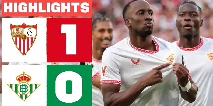 ​Sevilla Ukir Kemenangan Dramatis 1-0 Atas Rival Abadi Real Betis​