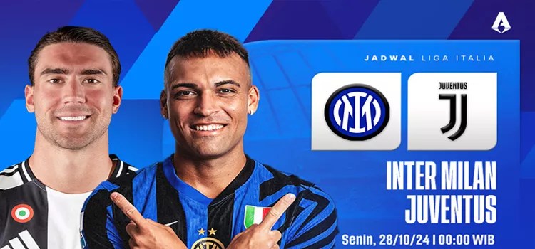 Prediksi Inter Milan vs Juventus 28 Oktober 2024