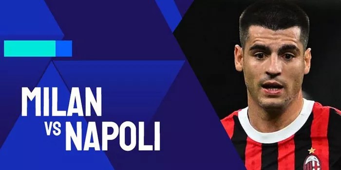 Prediksi Pertandingan AC Milan vs Napoli 30 Oktober 2024