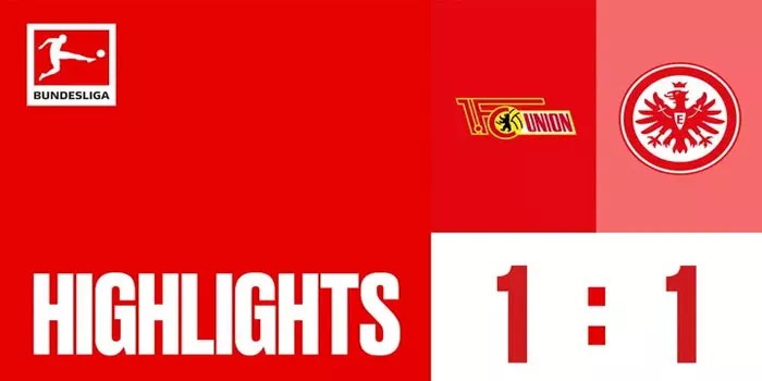 Liga Jerman – Hasil Pertandingan Union Berlin 1-1 Eintracht Frankfurt, 27 Oktober 2024