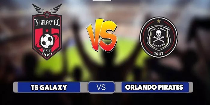Premiership – TS Galaxy Dibantai Orlando Pirates Dengan Skor Akhir 0-2