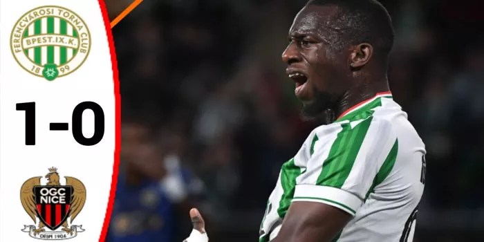 Ferencvaros Usai Menang 1-0 Atas Nice, Tanda Kekuatan Baru Di Eropa!