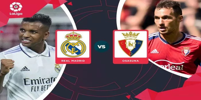 Prediksi Pertandigan Real Madrid vs Osasuna Tanggal 9 Oktober 2024