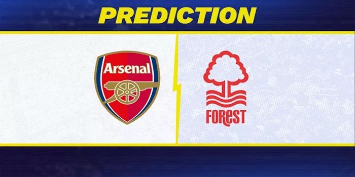 Prediksi Arsenal VS Nottingham Forest – Premier League, 23 Nov 2024