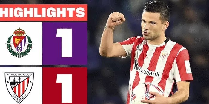Valladolid Tahan Imbang Athletic Club 1-1 Dalam Pertandingan Sengit di La Liga