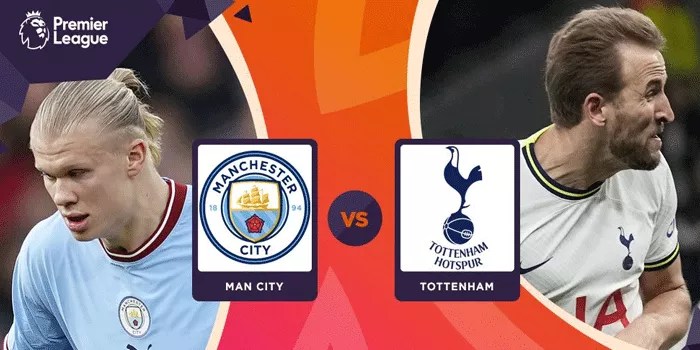 Manchester City vs Tottenham: Persaingan Panas Di Puncak Premier League