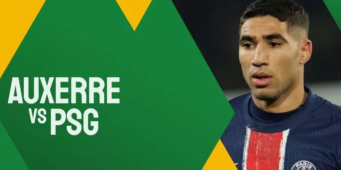 Auxerre vs PSG, Siapa yang Akan Mendominasi di Ligue 1?