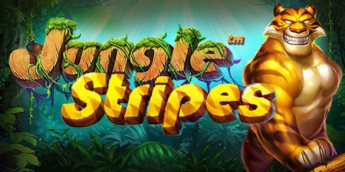 Cara Bermain Slot Jungle Stripes Dengan Modal Terjangkau dan Responsif