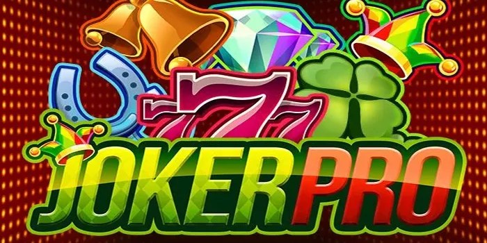 Raih Kemenangan Besar Dengan Slot Joker Pro