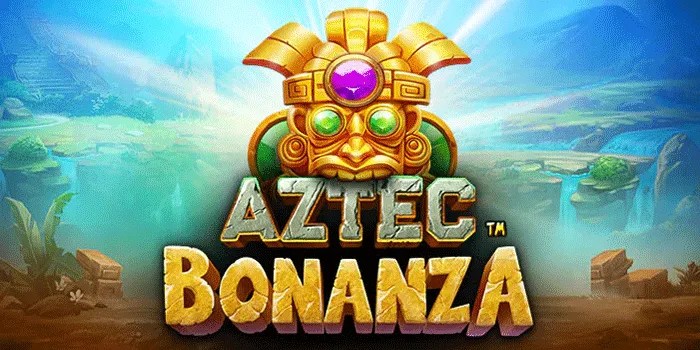 Langkah Mudah Menuju Jackpot Slot Aztec Bonanza