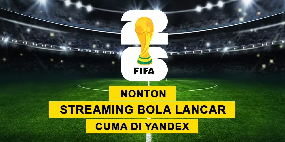 Nonton Streaming Bola Lancar Cuma di Yandex