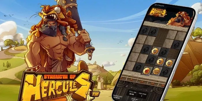 Cara Raih Kemenangan Besar Bermain Slot Strength Of Hercules
