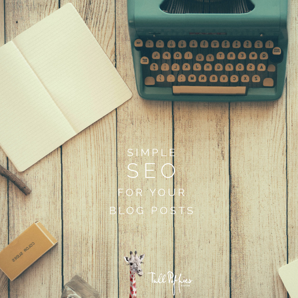 Thorough seo is the key to enhancing blog post reach and readership. Tips for Writing SEO Friendly Blog Posts in Wordpress - Tall Poppies Website Design, Development ...