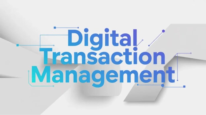 Digital Transaction Management Market: Global Industry Analysis