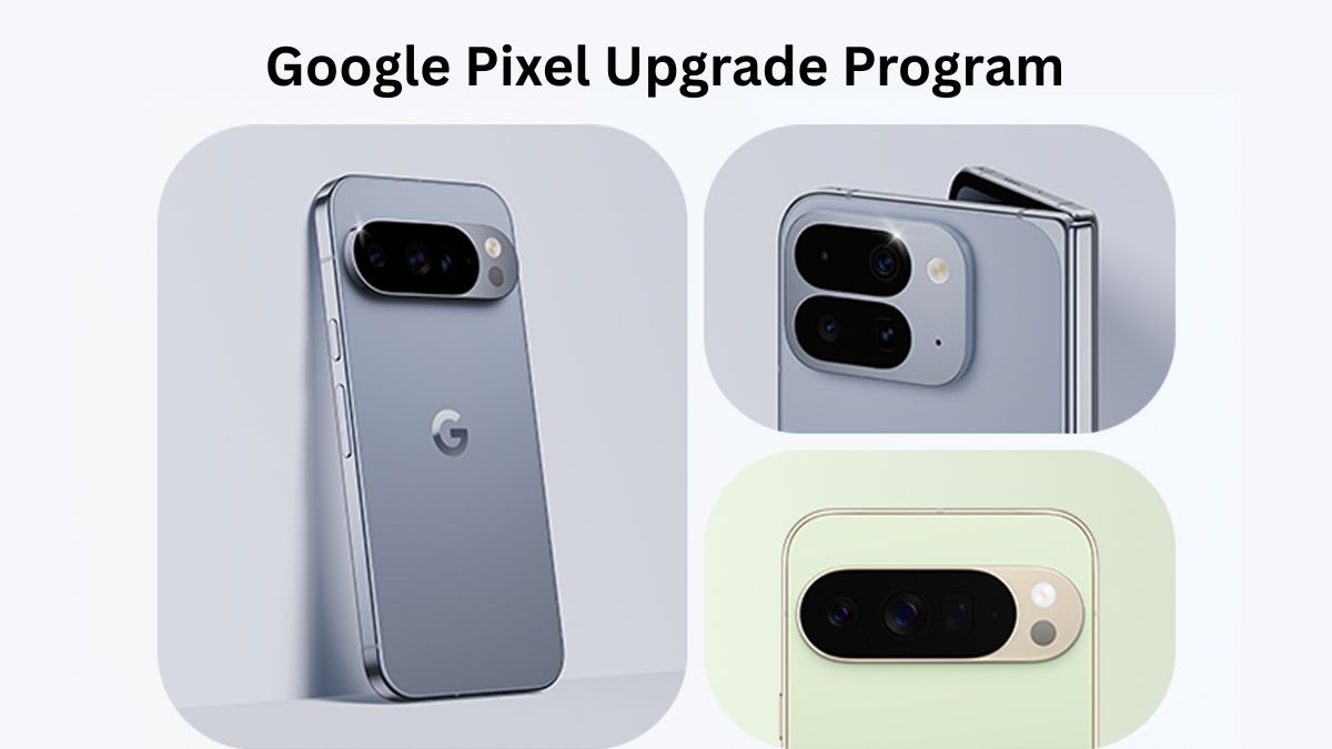 Google Launches Pixel Upgrade Program in India With Easy EMIs and Assured Buyback