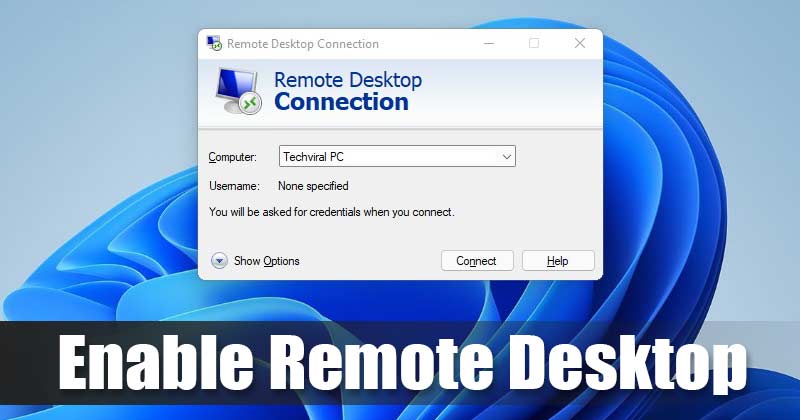 If you want to access computers that have one of these windows versions installed, we recommend you upgrade to a windows version that. How To Enable Remote Desktop In Windows 11