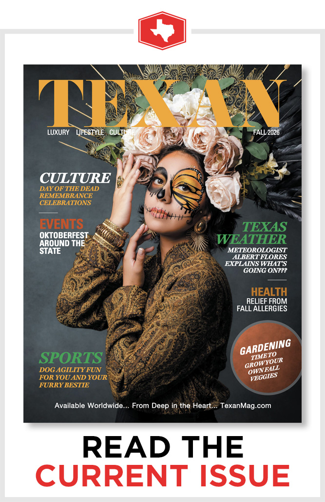Read Current Texan Magazine Issue