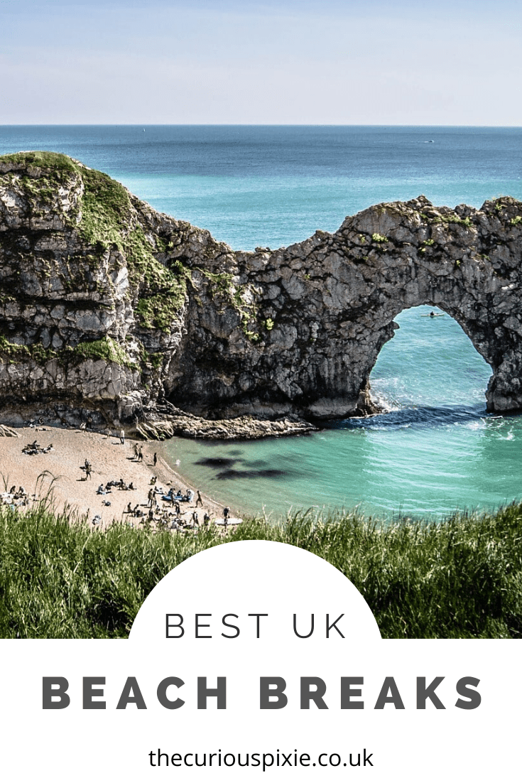 Best UK Beach Breaks & Holidays