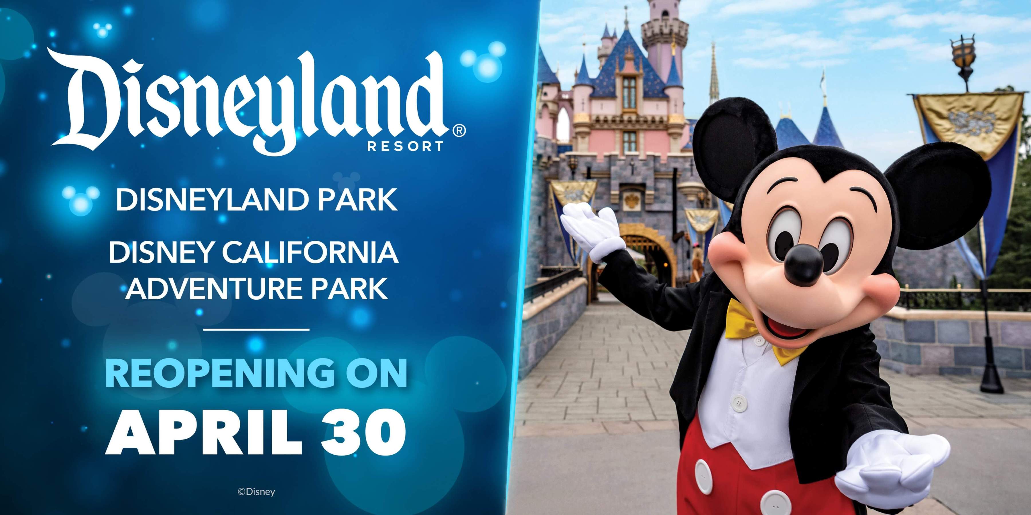 Disneyland To Reopen April 30th Nearly 14 Months After Covid19