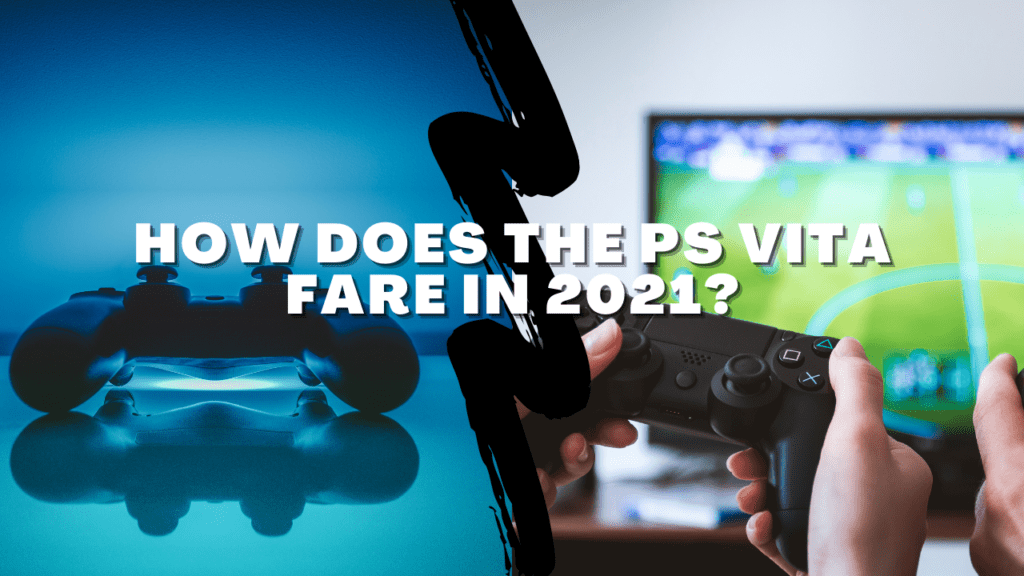 Experts discuss how the cloud, data lakes, analytics, and machine learning are d. How Does the PS Vita Fare in 2021? - The Geek Lyfe