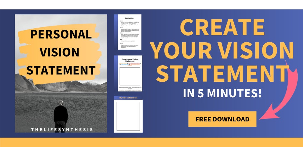 Personal Vision Statement Examples 7 Impactful Models THELIFESYNTHESIS
