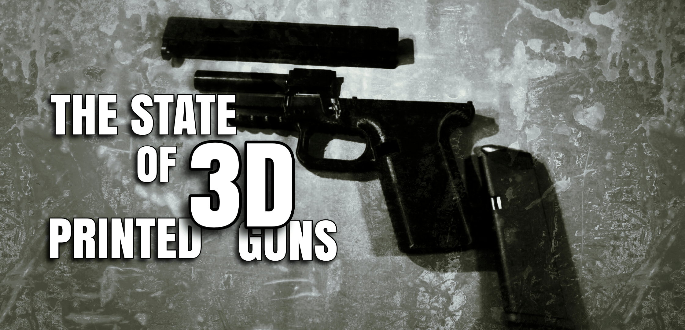 Download The Current State Of 3d Printing Guns The Thinking Woodsman