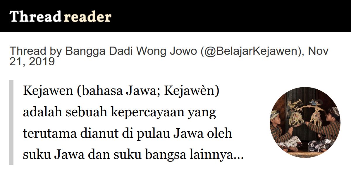 Kehidupan penghayat kepercayaan kejawen dunia penghayat kepercayaan kejawen memang memiliki keunikan, dibanding orang Thread By Belajarkejawen Kejawen Bahasa Jawa Kejawen Adalah Sebuah Kepercayaan Yang Terutama Dianut Di Pulau Jawa Oleh Suku Jawa Dan Suku Bangsa Lainnya Yang Mene