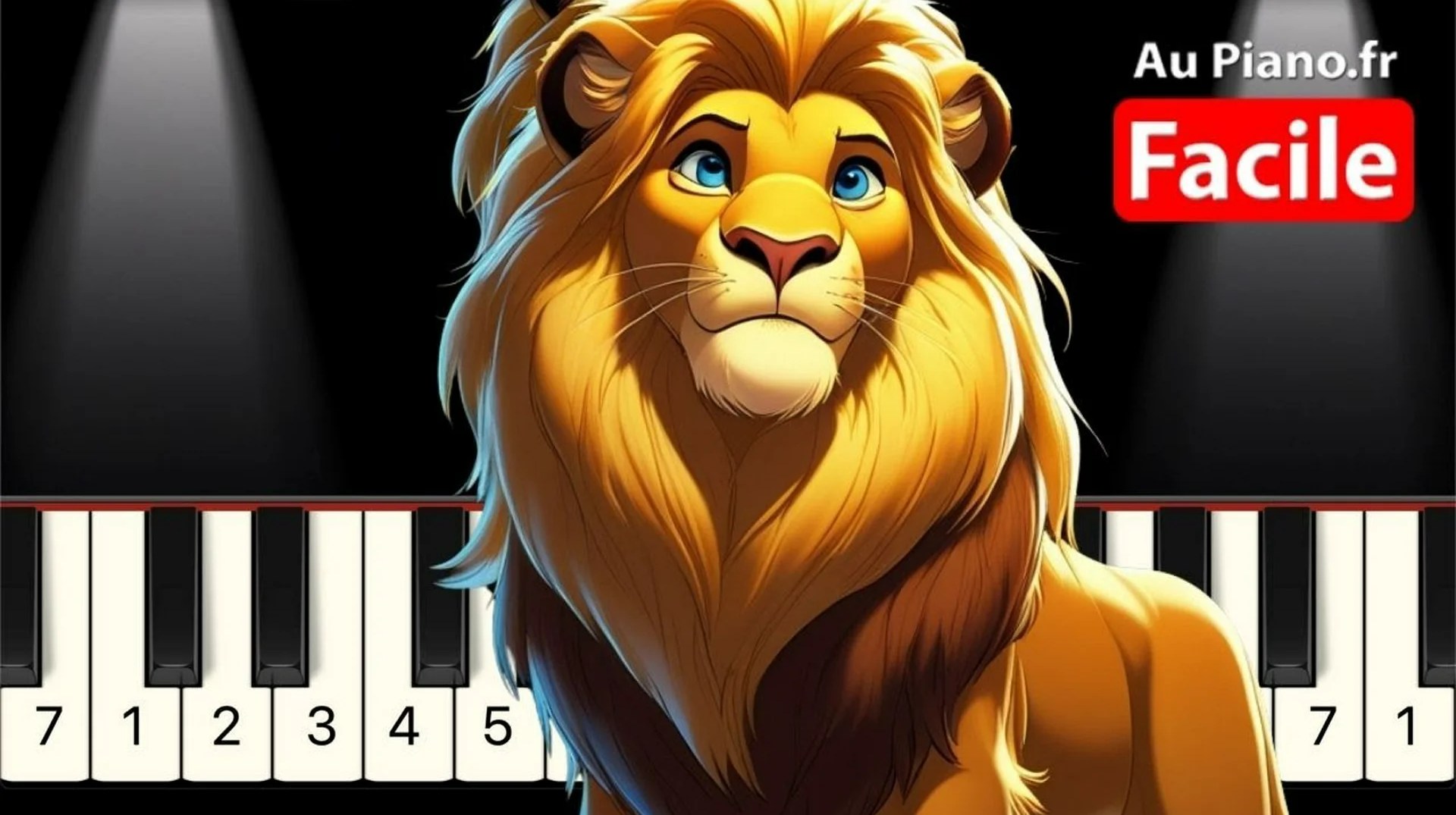 L’Histoire de la Vie (Roi Lion) au Piano – Tuto Tres Facile Débutant