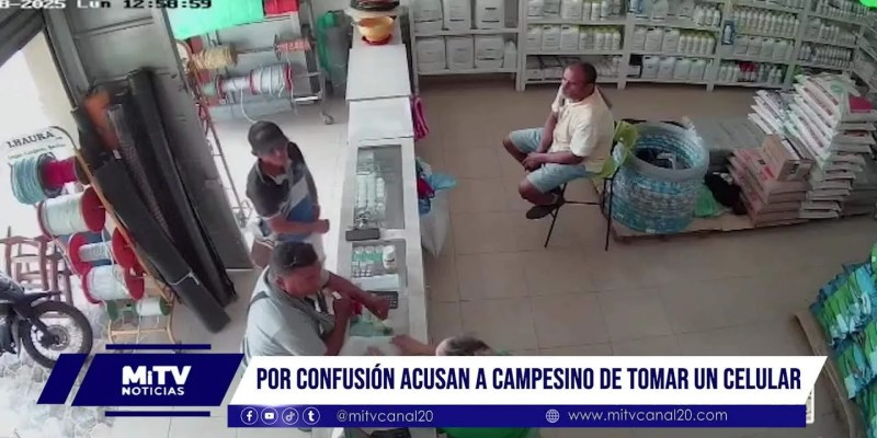 Por confusión acusan a campesino de tomar un celular