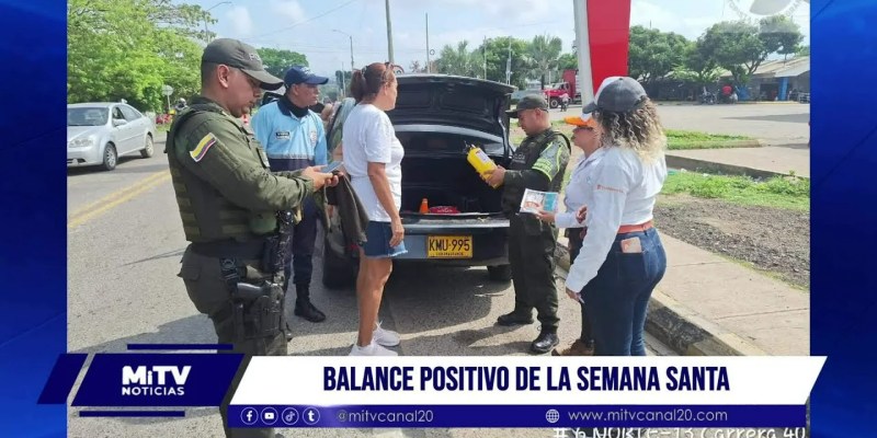 Balance positivo en semana santa
