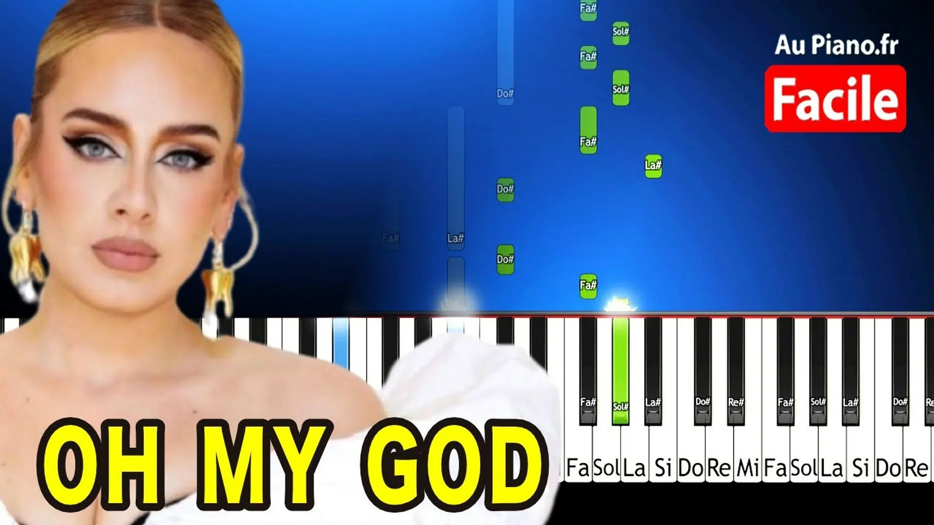 Adele Oh My God Piano Cover Tutorial FACILE Karaoké (Au Piano.fr)