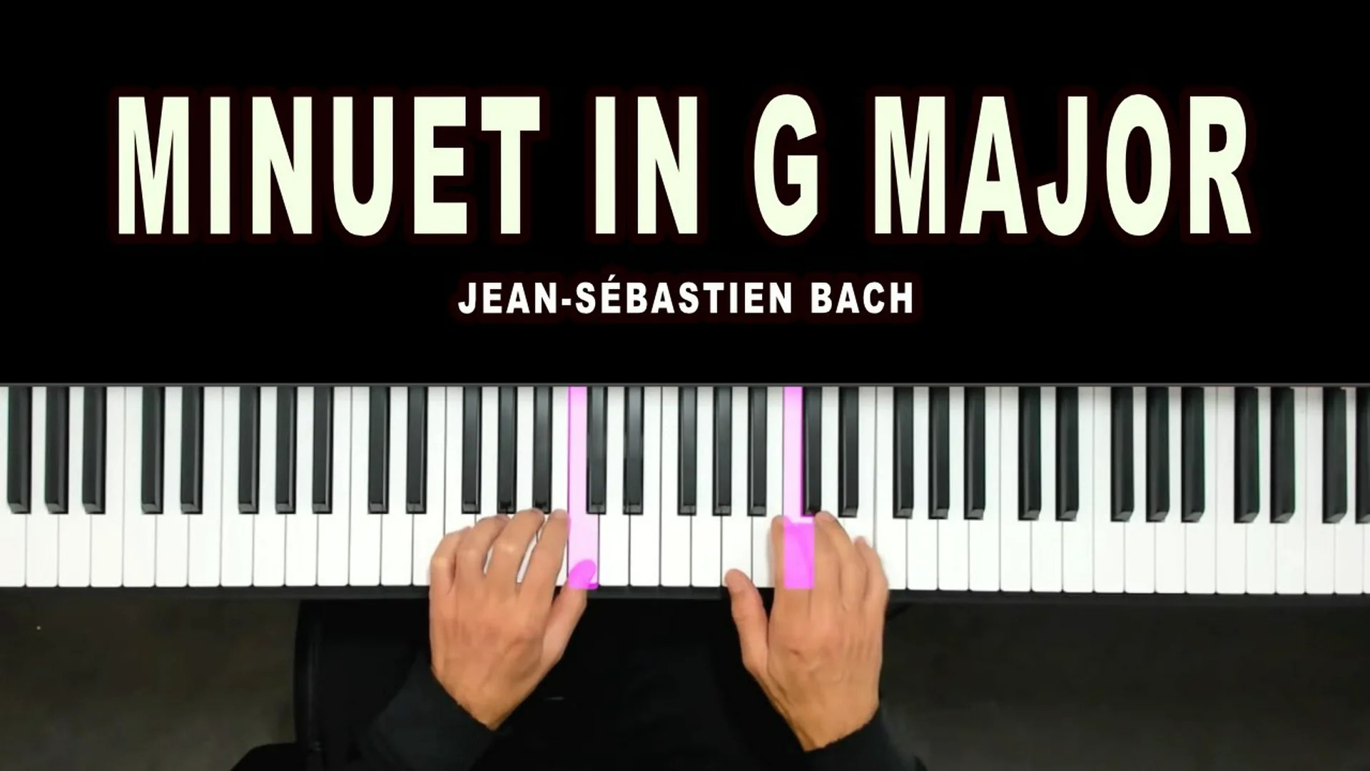 Menuet en sol majeur Bach (BWV 114) – Piano FACILE