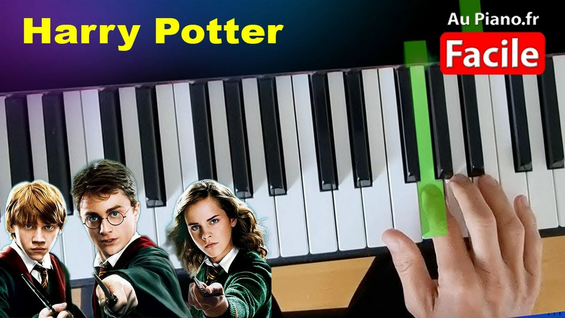 Comment jouer Harry Potter Piano Tuto Facile débutant(Au Piano.fr)