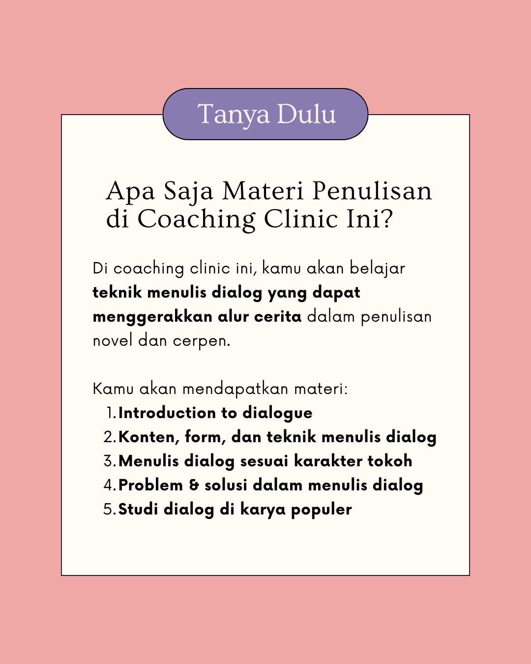 8 Hari Coaching Clinic: Kelas Menulis Dialog yang Menggerakkan Plot Cerita - Gambar 7