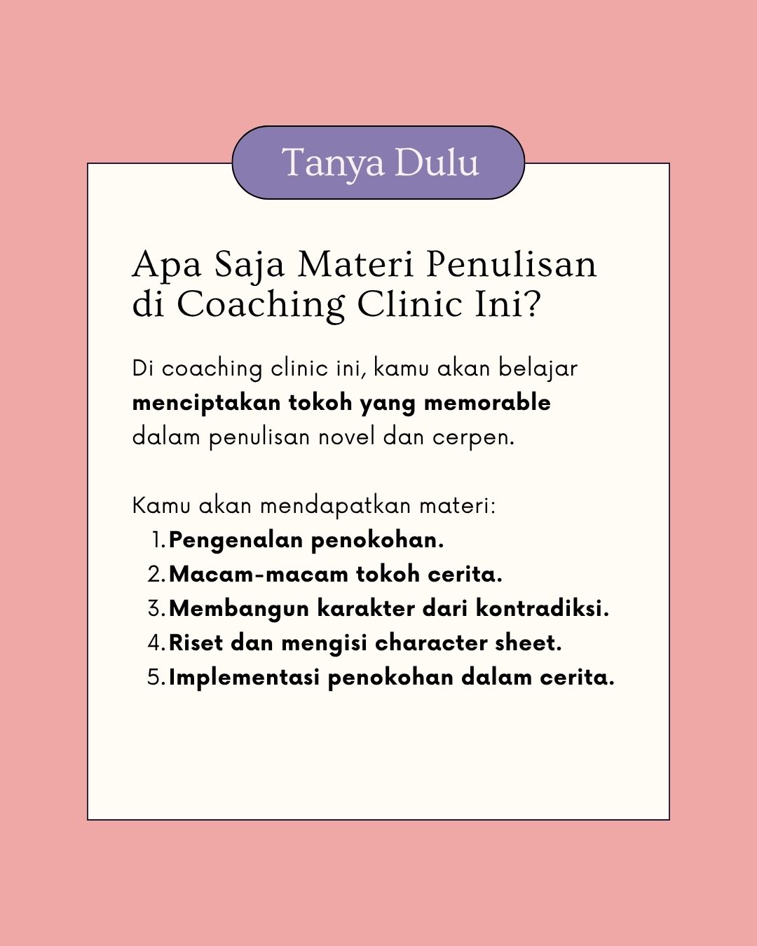 8 Hari Coaching Clinic: Menciptakan Tokoh Memorable untuk Novel dan Cerpen - Gambar 2