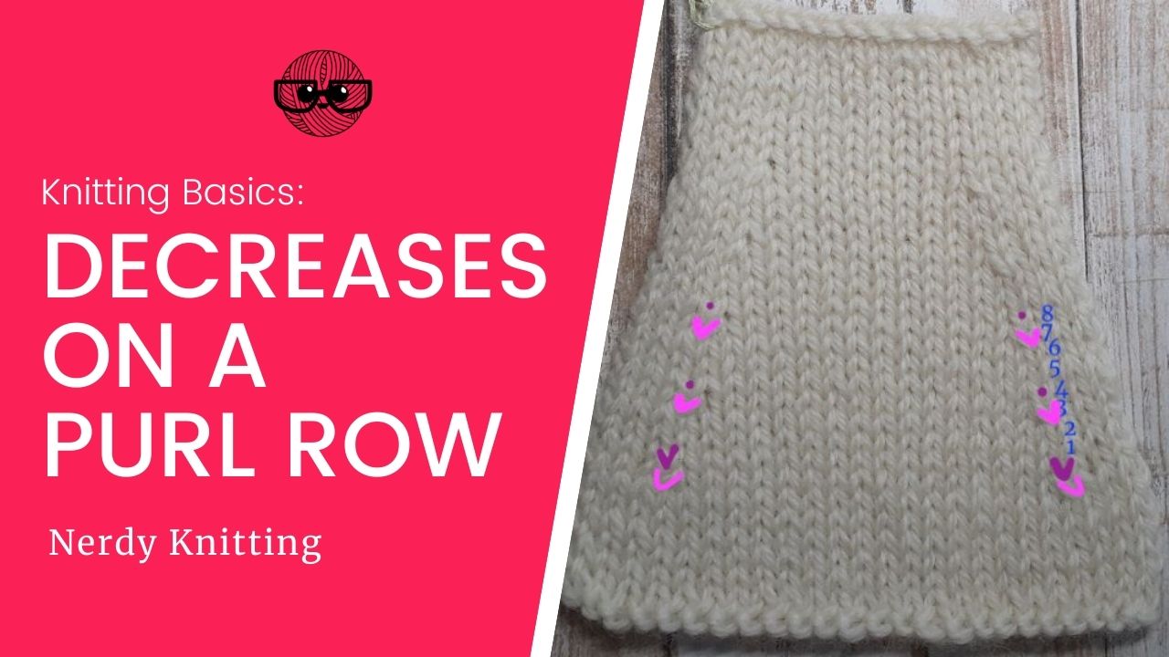 Stocking stitch is where you knit one entire row, and then purl an entire row, and then repeat. How To Decrease On A Purl Row In Knitting Tonia Knits