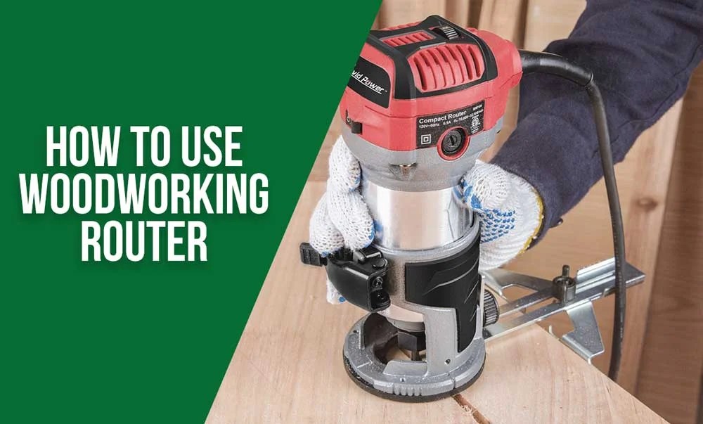 How to Use Woodworking Router ToolsGearLab