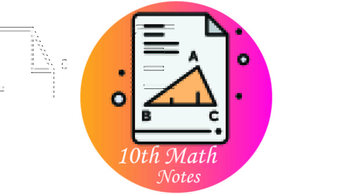 10th Math Notes