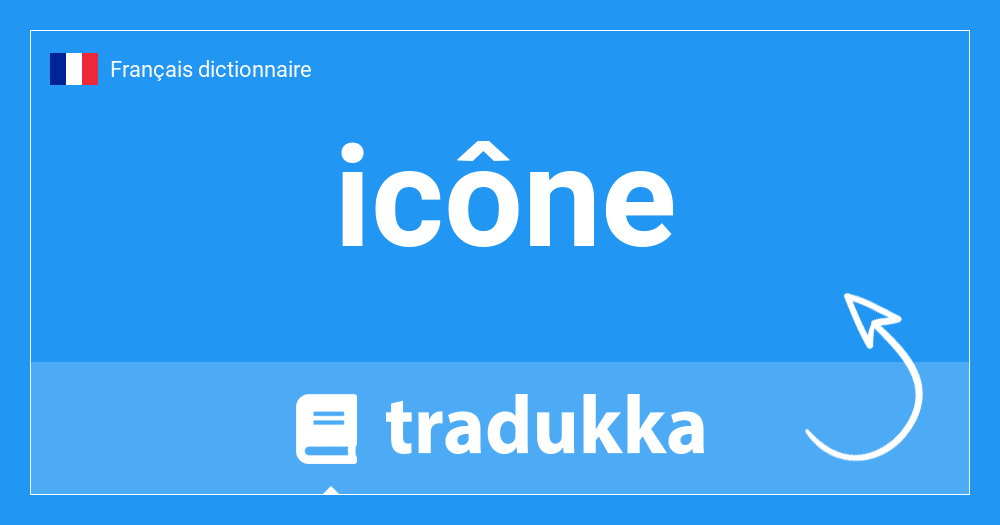 Que Signifie Icone En Anglais Icon