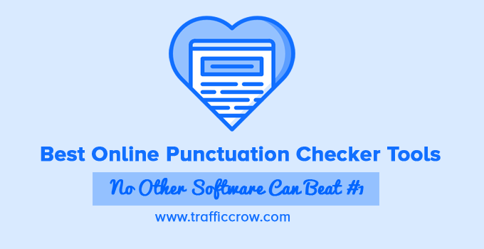 Ginger's punctuation checker is free to try, and it improves your written work just like the toughest human editor would. Best Online Punctuation Checker Tools 2021 No Other Software Can Beat 1 Traffic Crow