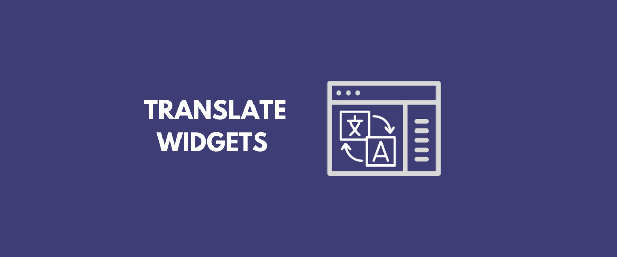 Easy steps to translate your wordpress interface · go to the wordpress dashboard. How to Translate Widgets in WordPress + Show Different Widgets based on Language