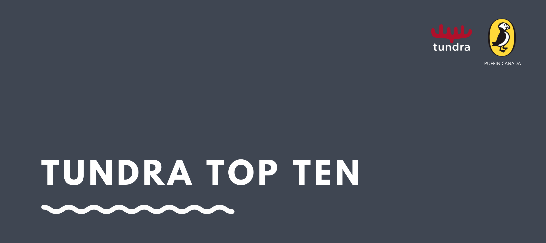 Tundra Top Ten July 2021 Tundra Book Group