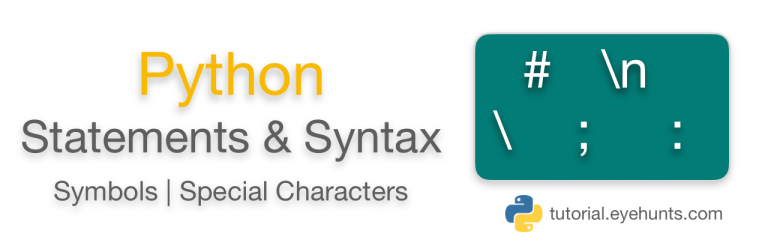 Python Statements and Syntax | Python Basics - EyeHunts