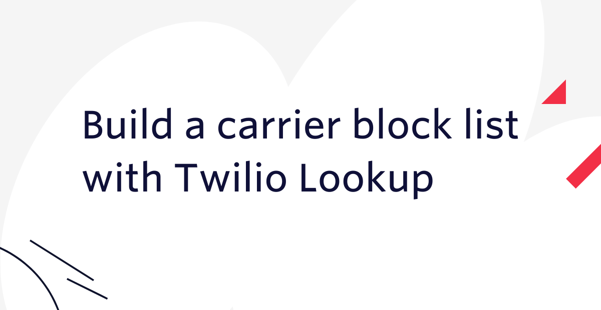 Click on the “check number” button to validate . Build A Carrier Block List With Twilio Lookup