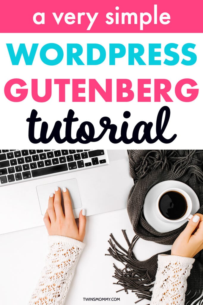 Interesting wordpress statistics (updated for 2021) suzanne scacca staff writer curiou. Simple Wordpress Gutenberg Tutorial For 2021 Twins Mommy