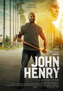 * hello, this is my first post on the forum, so i apologize if my comments are in the wrong place (just redirect me and i'll do what i can to fix it). John Henry (2020 film) - Wikipedia
